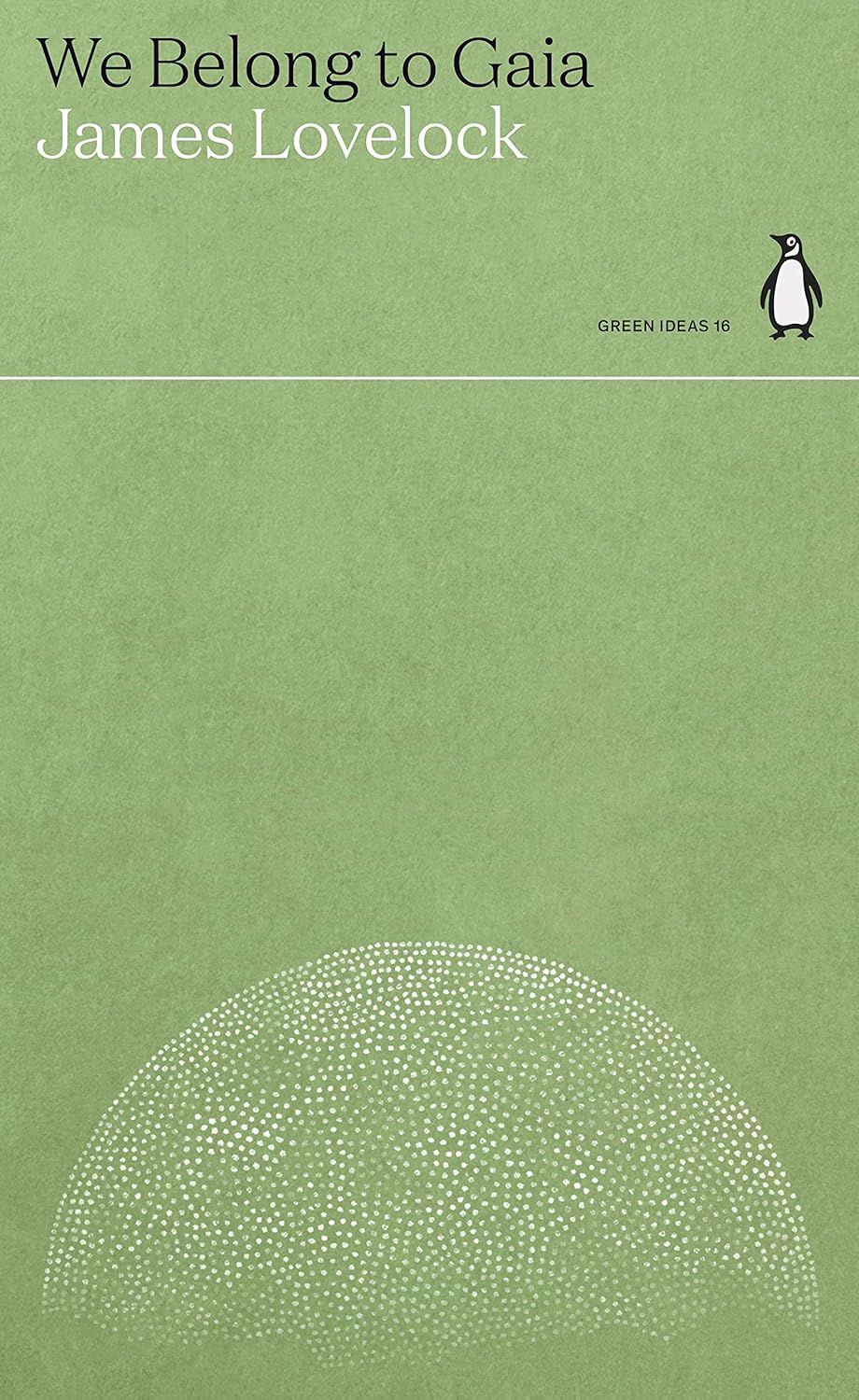 We Belong to Gaia - By James Lovelock