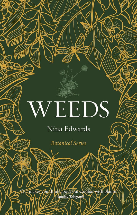 Weeds - by Nina Edwards
