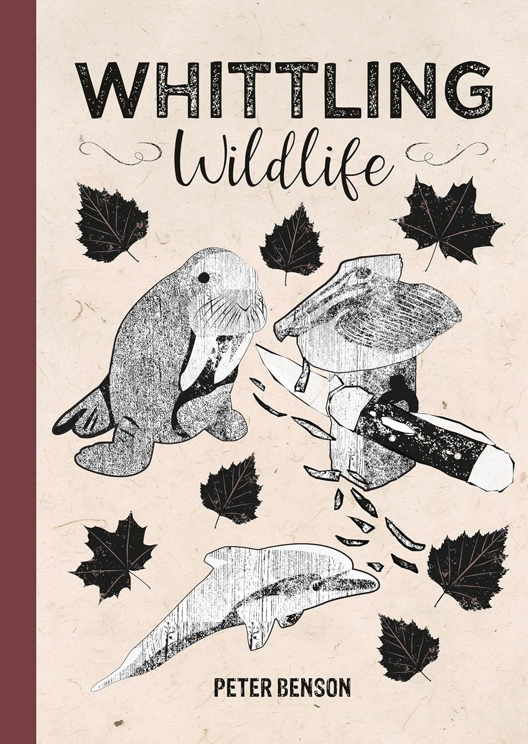 Whittling Wildlife - By Peter Benson
