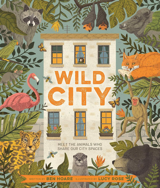 Wild City - By Ben Hoare