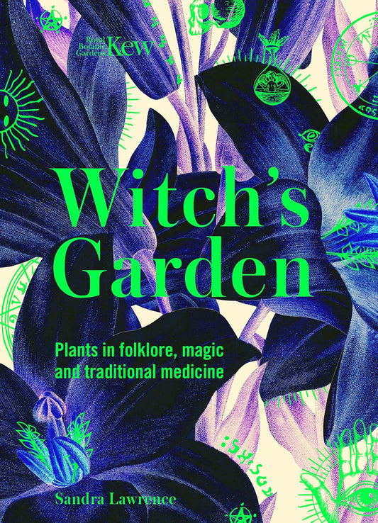 Witch's Garden - By Sandra Lawrence