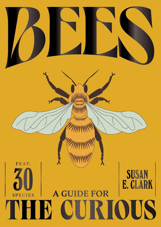 Bees - By Susan E. Clark